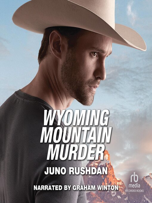 Title details for Wyoming Mountain Murder by Juno Rushdan - Available